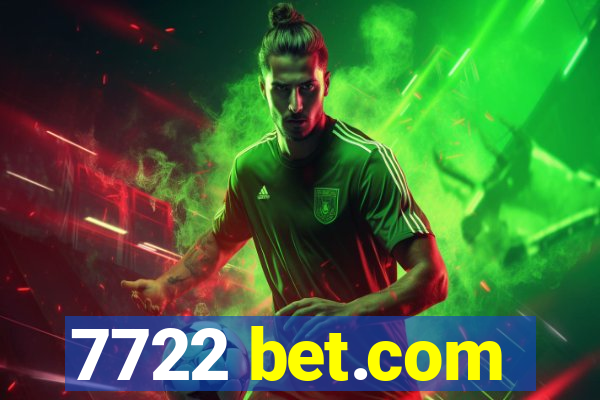 7722 bet.com